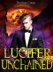 [Lucas Johnson 04] • Lucifer Unchained